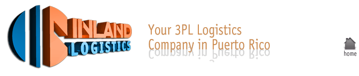Inland Logistics, Your 3PL logistics company in Puerto Rico